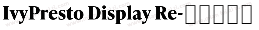 IvyPresto Display Re字体转换